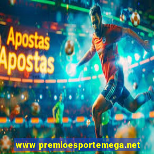 www premioesportemega.net