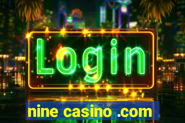 nine casino .com