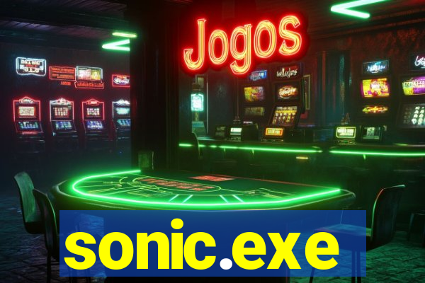 sonic.exe