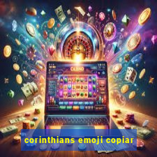 corinthians emoji copiar