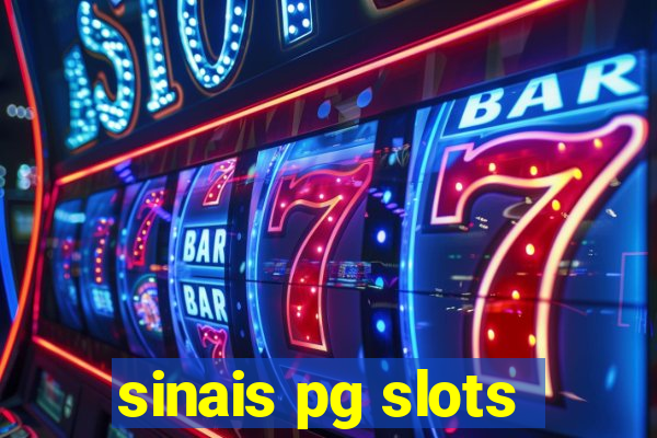 sinais pg slots