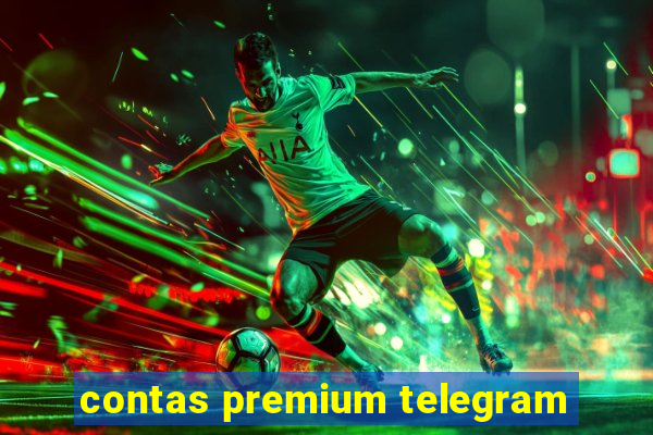 contas premium telegram