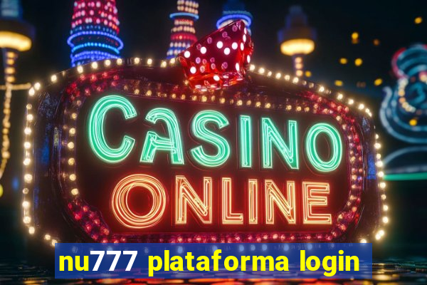 nu777 plataforma login