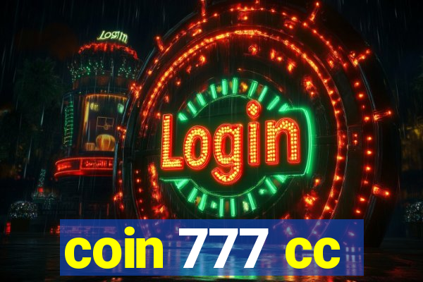 coin 777 cc