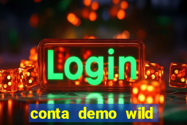 conta demo wild bounty showdown