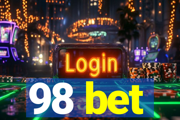 98 bet