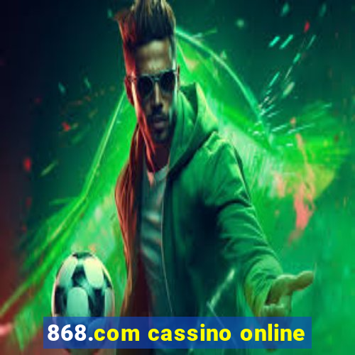 868.com cassino online