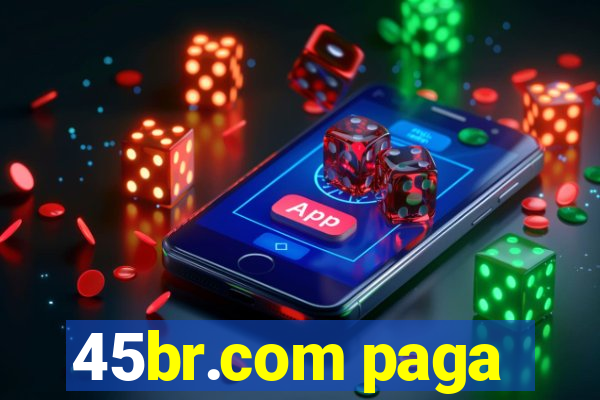 45br.com paga