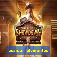 assistir elementos online dublado drive