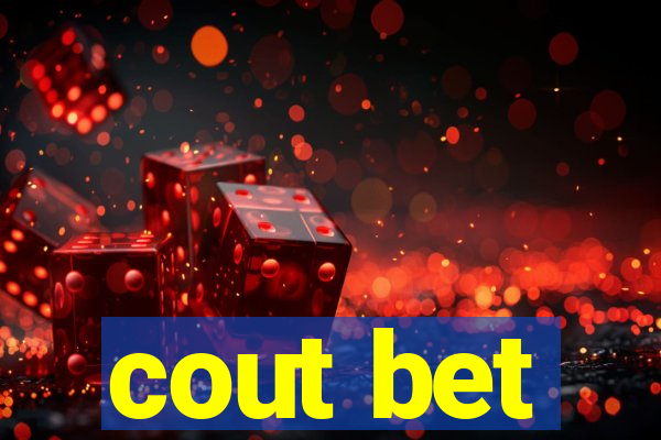 cout bet