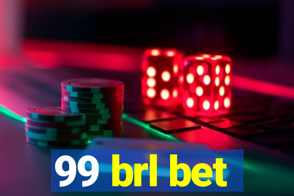 99 brl bet