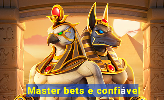 Master bets e confiável