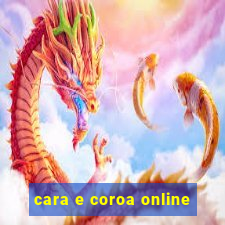 cara e coroa online