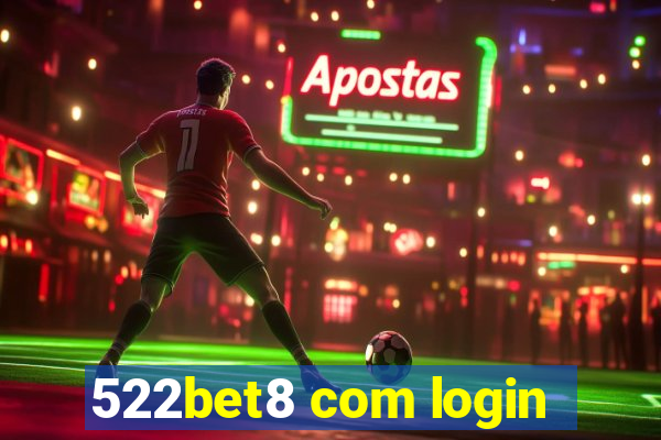 522bet8 com login