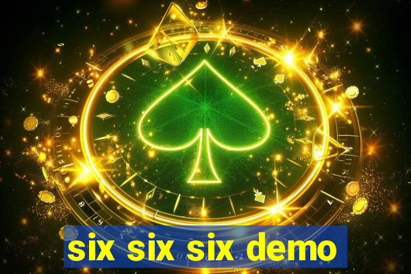 six six six demo