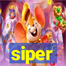 siper