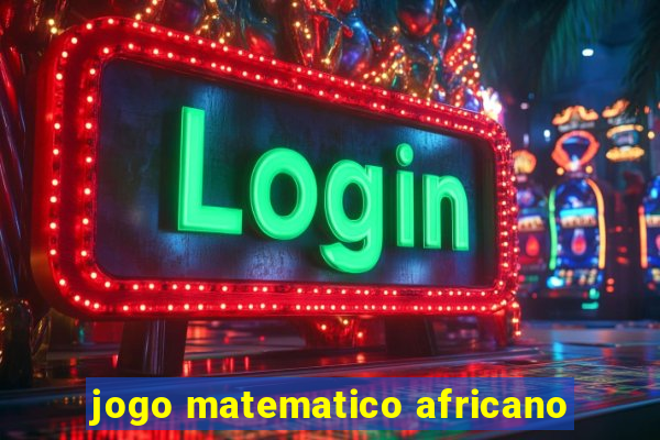 jogo matematico africano