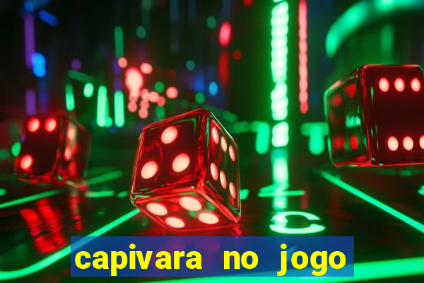 capivara no jogo do bicho