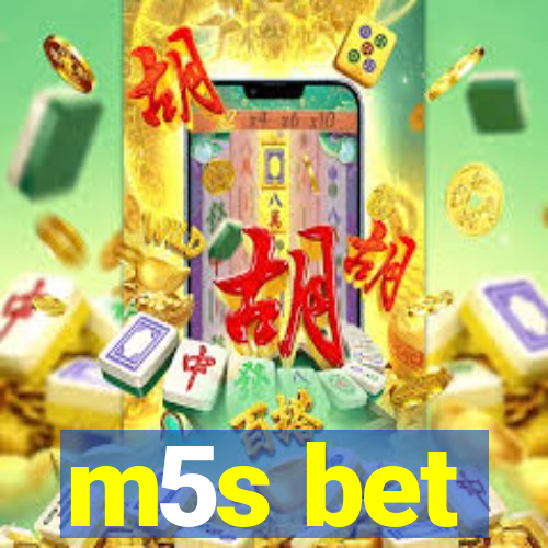 m5s bet