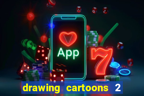 drawing cartoons 2 fnaf vk