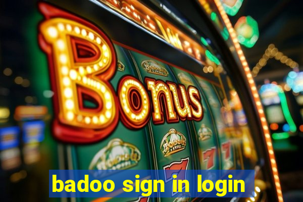 badoo sign in login