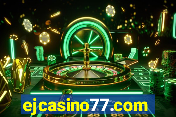 ejcasino77.com