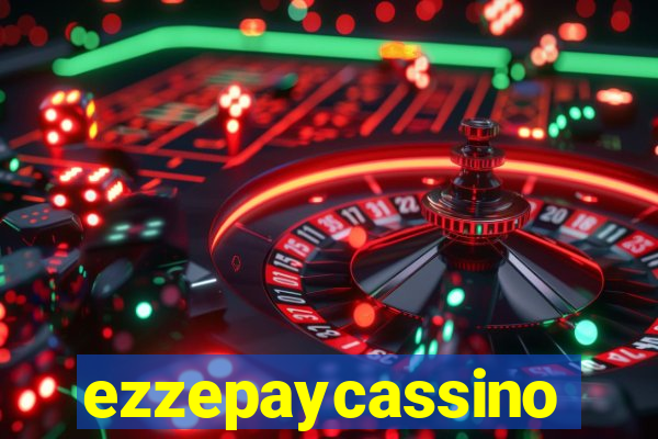 ezzepaycassino