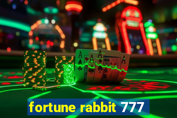 fortune rabbit 777