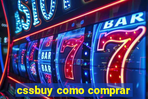 cssbuy como comprar