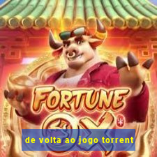 de volta ao jogo torrent