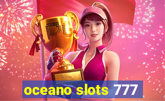 oceano slots 777