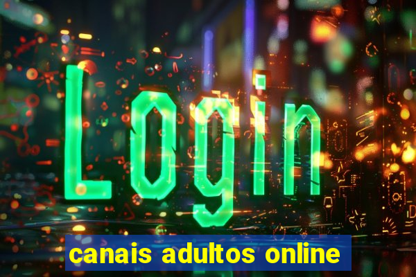 canais adultos online