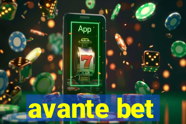 avante bet