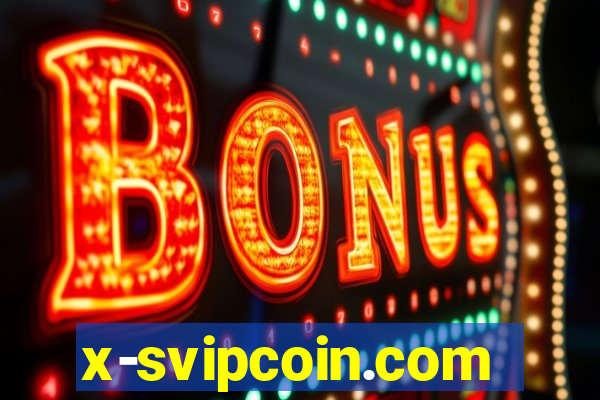 x-svipcoin.com