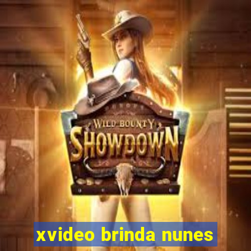 xvideo brinda nunes