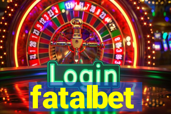 fatalbet