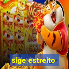 sige estreito