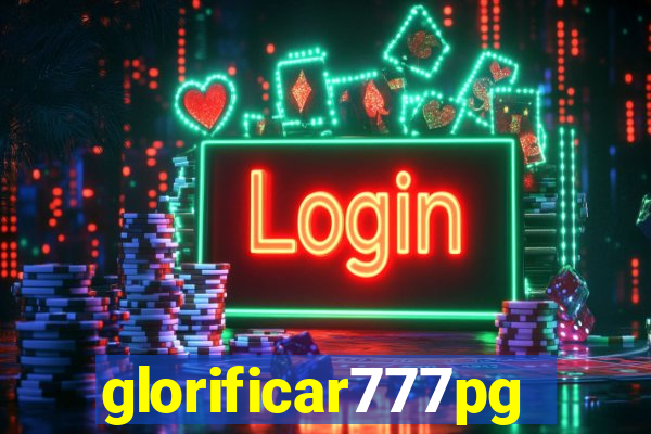 glorificar777pg.com