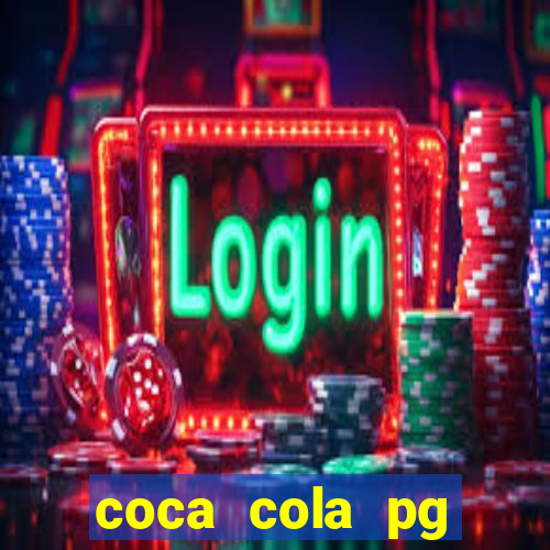 coca cola pg plataforma de jogos