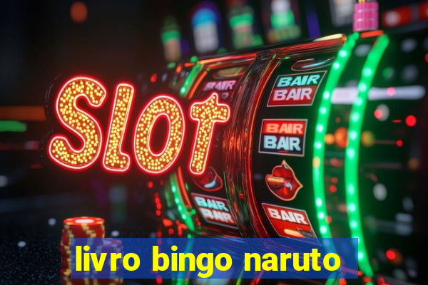 livro bingo naruto