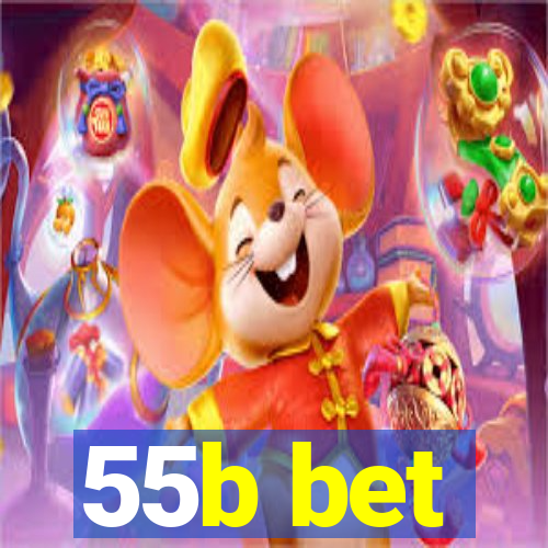 55b bet