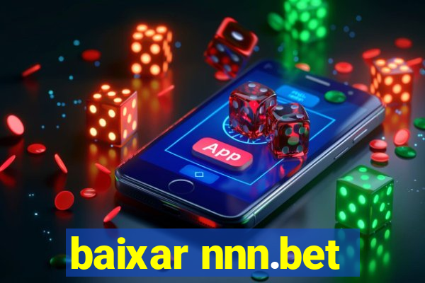 baixar nnn.bet