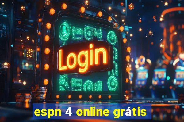 espn 4 online grátis