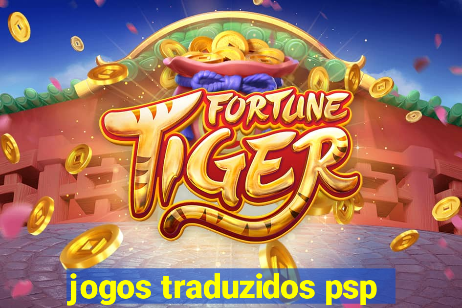 jogos traduzidos psp