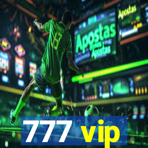 777 vip