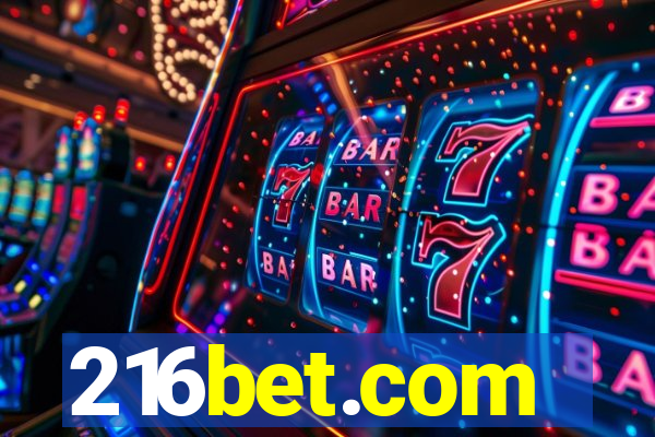 216bet.com