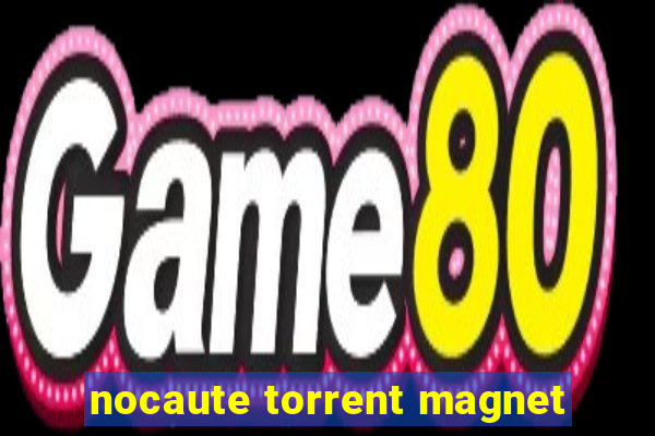 nocaute torrent magnet