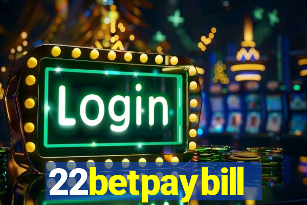 22betpaybill