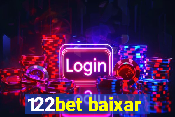 122bet baixar