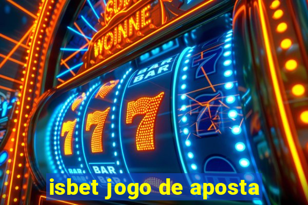 isbet jogo de aposta